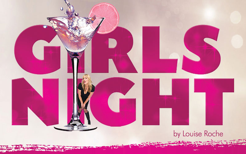 Girls Night – An Grianan Theatre